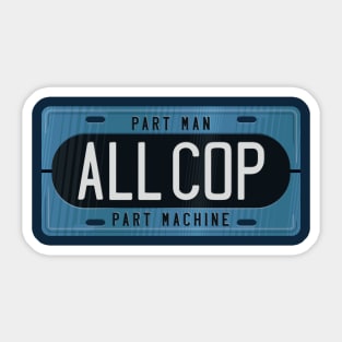 ALL COP license Sticker